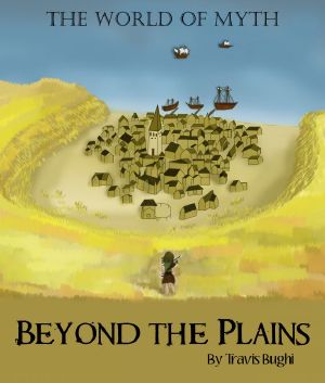 [World of Myth 10] • World of Myth I · Beyond the Plains